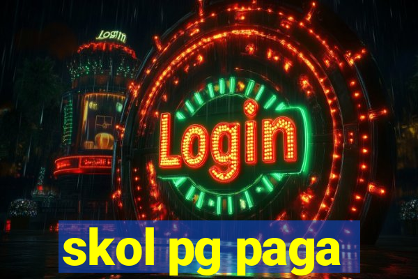 skol pg paga